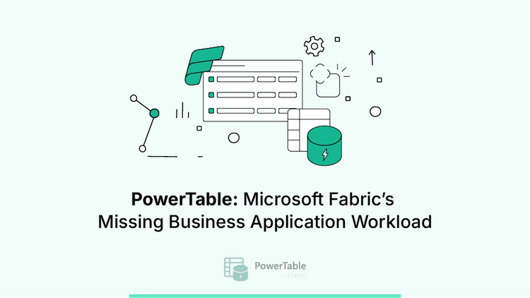 powertable-microsoft-fabric-missing-business-application-workload-featured-image