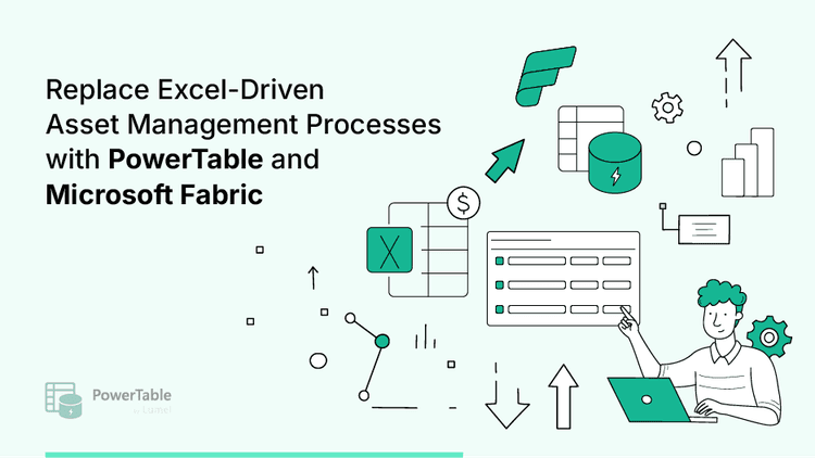 powertable-replaces-excel-driven-asset-management-processes-with-powertable-and-microsoft-fabric-featured-image